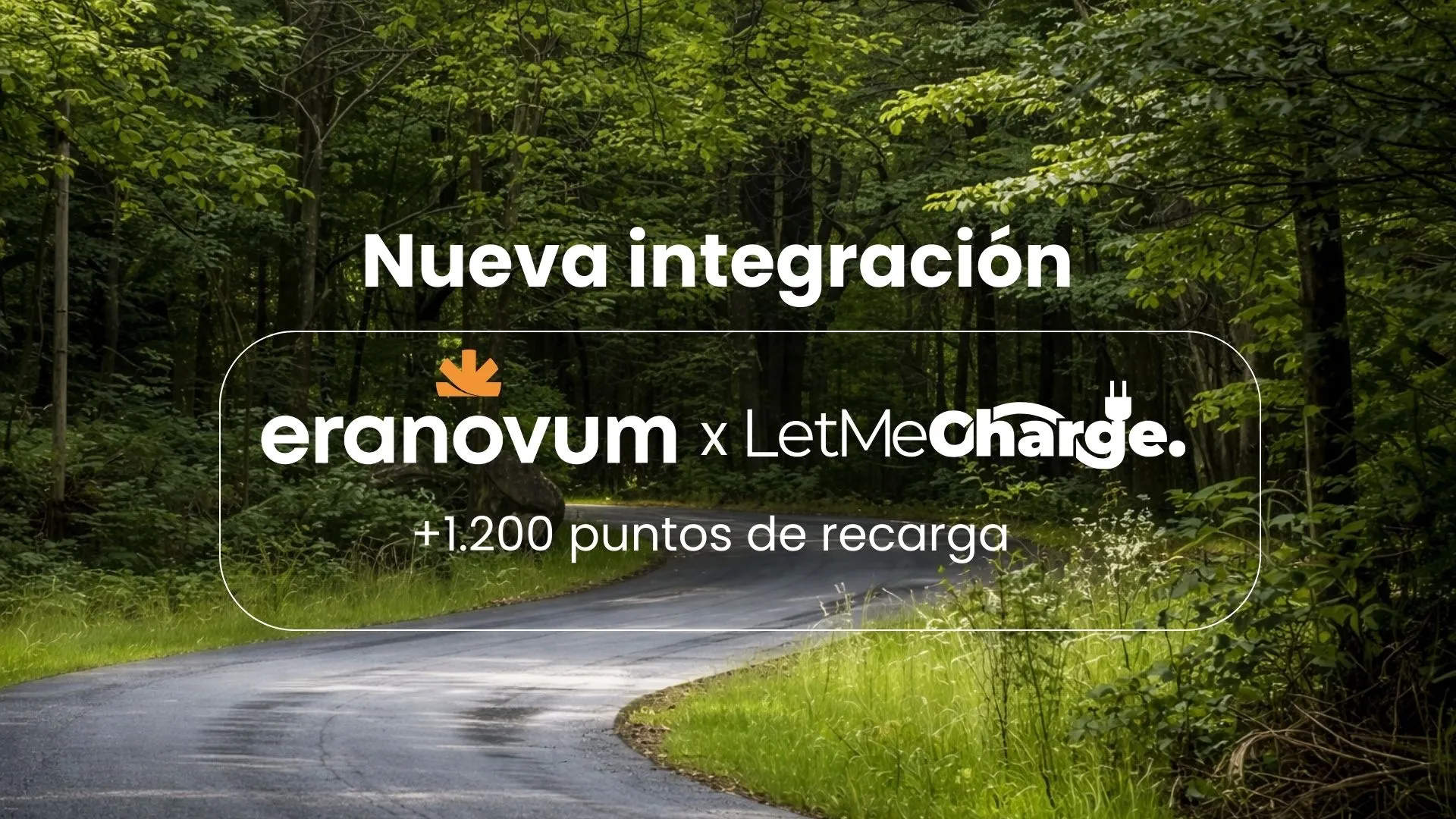 ⚡ Sumamos 1.200 nuevos puntos de recarga junto a Eranovum